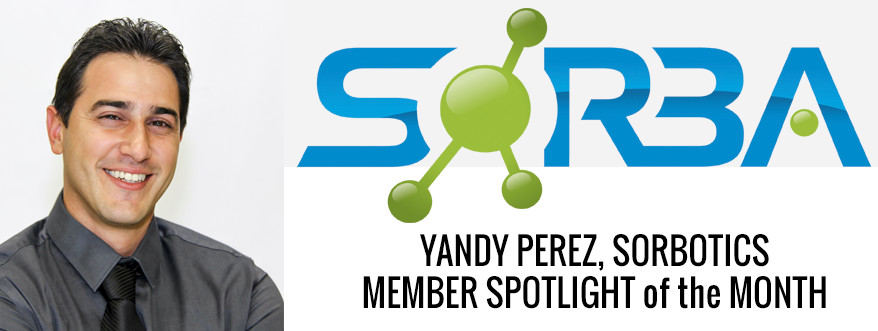 October 2018 Member Spotlight: Yandy Perez, SORBOTICS