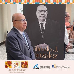 2023 Voces Hispanas Event Exhibit - Wilfredo "Willie" Gonzalez