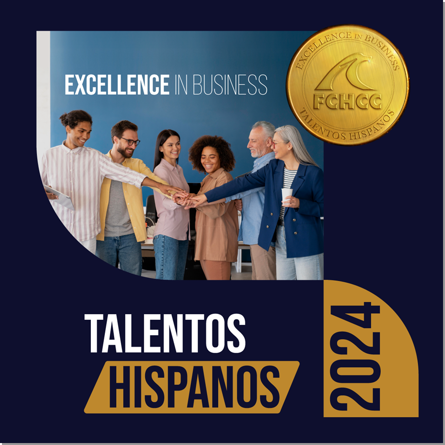 FCHCC Excellence in Business Awards - Talentos Hispanos 2024